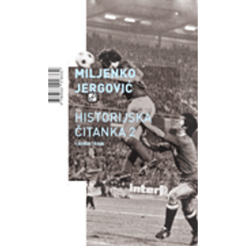 Historijska čitanka 2 + bonus track - Jergović, Miljenko
