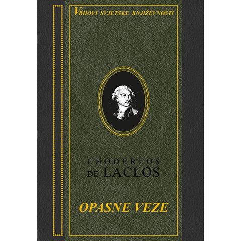 OPASNE VEZE - biblioteka VSK - Choderlos De Laclos