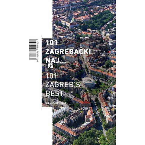 101 zagrebački naj... / 101 zagreb&quot;s best - Bull, Michael