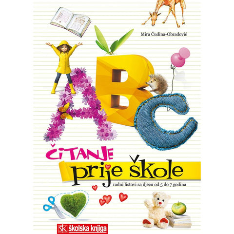Čitanje prije škole - radni listovi za djecu od 5 do 7 godina, Mira Čudina-Obradović