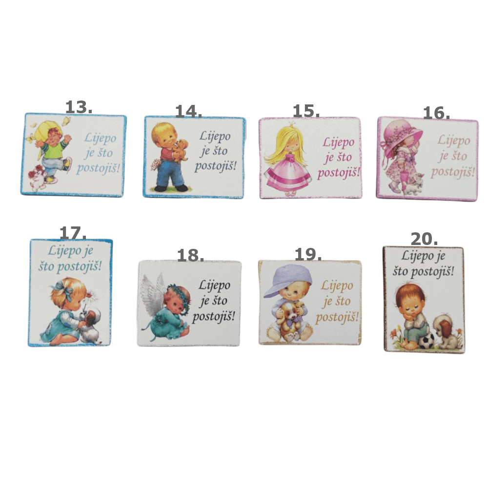 Lijepo je što postojiš... Š12415 Magnet (Kopiraj)