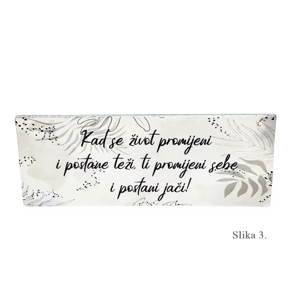 Motivacijske samostojeće slike s inspirativnim porukama za sve prigode