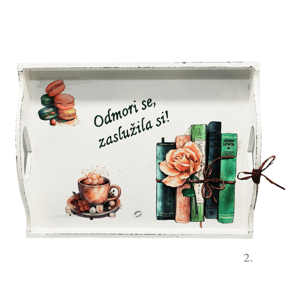 Personalizirani poslužavnici s porukom "Odmori se, zaslužila si!" – poklon za dušu i tijelo - 2. -16229