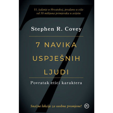 SEDAM NAVIKA USPJEŠNIH LJUDI, Stephen R. Covey