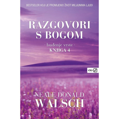 Razgovori s Bogom - knjiga 4.