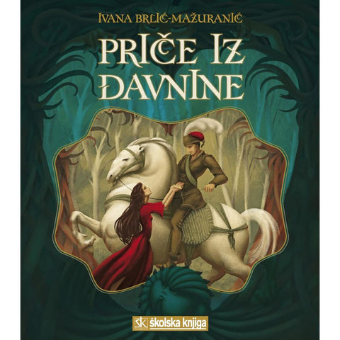 Priče iz davnine, Ivana Brlić Mažuranić