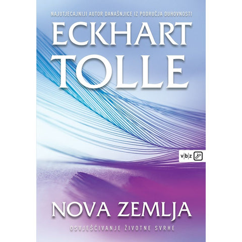 Nova zemlja - Tolle, Eckhart