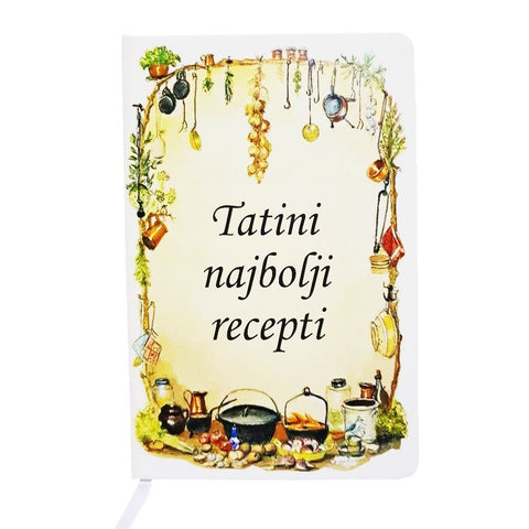 Rokovnik Tatini najbolji recepti!