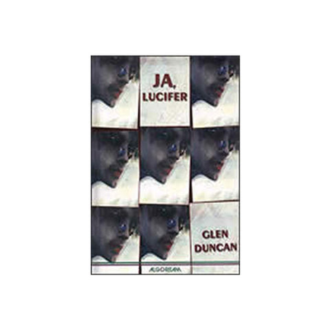 Ja, Lucifer, Glen Duncan