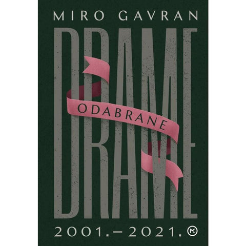 ODABRANE DRAME, Miro Gavran